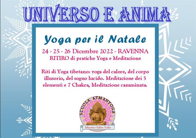 Yoga per il Natale 2022, Ritiro a Ravenna